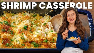 Quick amp Easy Shrimp Casserole – A Family Favorite [upl. by Cohlette695]