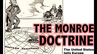 Monroe Doctrine APUSH Review [upl. by Zerep]