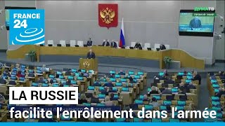 Guerre en Ukraine  la Russie facilite lenrôlement dans larmée avec une nouvelle loi [upl. by Idoux108]