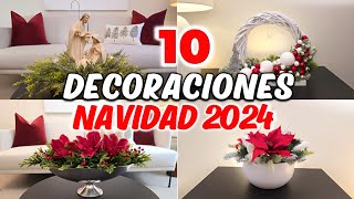 TOP 10 Centros de Mesa y DIY para DECORAR ESTA NAVIDAD CHRISTMAS 2024 HAZLO TU MISMO [upl. by Brandwein644]