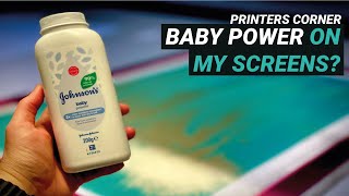 Baby powder on my screens  Printers Corner Ep45 [upl. by Eilatan]