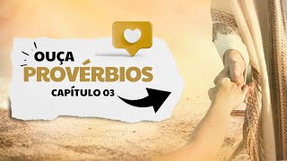 Provérbios Capitulo 03 [upl. by Epoillac]