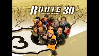 Route 30  Trailer [upl. by Rusell]