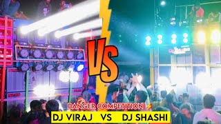 Dj Vraj Vs Dj Shashi Danger Competition ⚡ At  Makoli Fusro [upl. by Aivata]