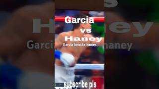 GARCIA vs HANEY [upl. by Eehc]