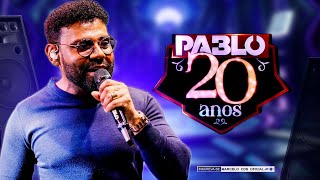 PABLO 2024 COMPLETO AS ROMÂNTICAS MÚSICAS NOVAS [upl. by Pinchas]