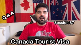 Canada Tourist Visa  Questions amp Answers  S87 [upl. by Danby]