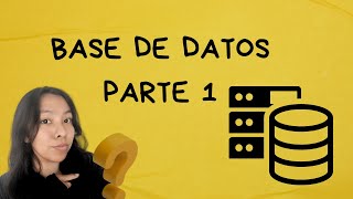 te explico conceptos clave de la BASE DE DATOS parte1 [upl. by Hepza]