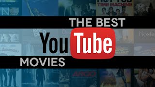 Best Free Movies on YouTube As of November 2015 [upl. by Glynn]