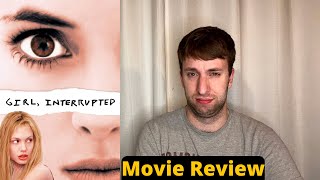 Girl Interrupted  Movie Review [upl. by Ailedroc]