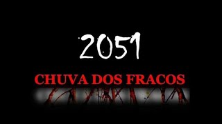 2051 CHUVA DOS FRACOS Filme do sertão [upl. by Auhsuoj]