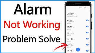 Mobile Alarm Not Working  Alarm Sound No working On Android [upl. by Ssitruc]