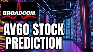 BROADCOM STOCK Stock PREDICTION AVGO STOCK Best Investment in Stock Market Today AI STOCK TO BUY [upl. by Tallula333]