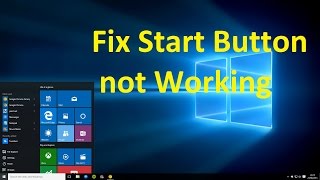 Fix Start Button not Working in Windows 10  Howtosolveit [upl. by Asyar582]