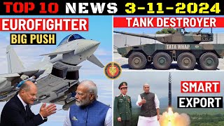 Indian Defence Updates  Eurofighter Big OfferWhAP Tank DestroyerSmart ExportHALE uav Offer [upl. by Ahsekyt]