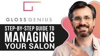 GlossGenius Tutorial for Beginners  StepbyStep Guide to Managing Your Salon [upl. by Polard990]