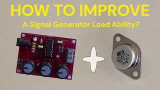 How To Improve A Signal Generator Load Ability [upl. by Also]