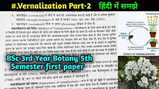 Vernalization Part2  Plant Physiology  BSc 3rd year Botany 5th Semester first paper [upl. by Matteo]