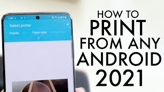 How To Print From ANY Android 2021 [upl. by Coltin]