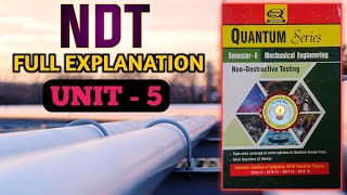 NON DESTRUCTIVE TESTING  FULL EXPLANATION ✓UNIT5 ndt nondestructivetesting NDTUNIT5 ndtaktu [upl. by Cogan]