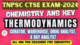 Thermodynamics  TNPSC chemistry exam 2024 Qn Discussion  CTSE NON interview Post All Win TRB [upl. by Merow655]