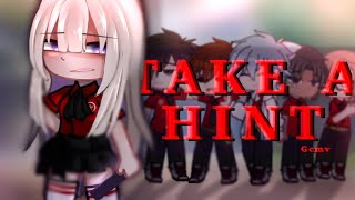 Take A Hint  Gcmv  Glmv  Gacha Club Music Video [upl. by Aisercal905]