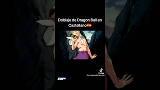 DOBLAJE CASTELLANO DRAGÓN BALL dragonballlatino dragonball doblaje dbz castellano shorts [upl. by Ahseuqram]