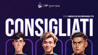 🧑‍🏫👨‍🔬 Consigliati undicesima giornata serie A 20242025 grazie agli amici di Fantalab fantacalcio [upl. by Yffat]