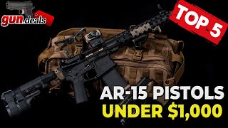 Top 5 AR15 Pistols Under 1000 [upl. by Evets]