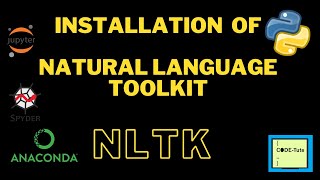 How to install NLTK in anaconda for windows Natural language toolkit [upl. by Timothea]