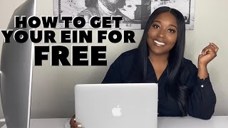 How To Get Your EIN Employer Identification Number For Your Business For FREE [upl. by Enirhtac536]