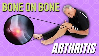 Bone on Bone Knee Arthritis and Pain TOP 3 Things to Try [upl. by Philippine]