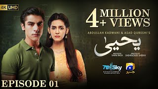 Yahya Episode 01  Eng Sub  Madiha Imam  Khushhal Khan  1st November 2024  HAR PAL GEO [upl. by Nortad]