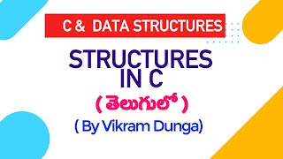 structures in c programming  in TELUGU  by Vikram Dunga [upl. by Joyce]