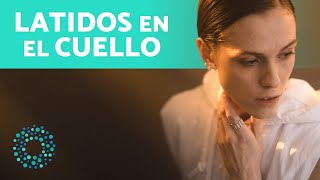 PALPITACIONES Fuertes en el CUELLO 5 Motivos 🧨 ¿Por Qué Siento Palpitaciones en el Cuello [upl. by Zita]