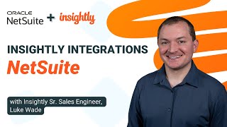 Insightly CRM x NetSuite – AppConnect Integration Demo [upl. by Chloris]