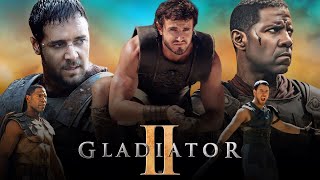 Gladiator 2 Full Movie 2024  Paul Mescal Pedro Pascal Connie Nielsen Denzel W  Review amp Facts [upl. by Ala921]