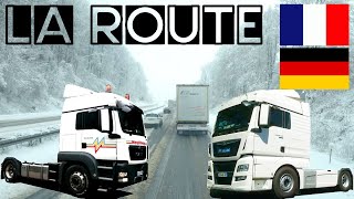 LA ROUTE avec un ROUTIER  1 Neige [upl. by Ainotal711]