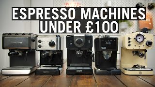 The Best Espresso Machines Under £100 [upl. by Campy]