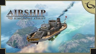 Airship Kingdoms Adrift  Sid Meiers Pirates with Airships [upl. by Chip]