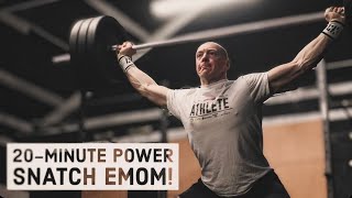 20Minute Power Snatch EMOM [upl. by Analak]