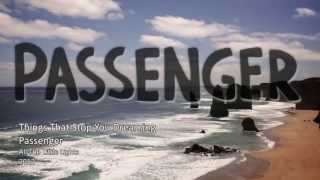 Passenger  Things That Stop You Dreaming Subtítulos en español VIDEO [upl. by Assiralk]