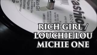 Rich Girl  Louchie Lou amp Michie One [upl. by Polky827]