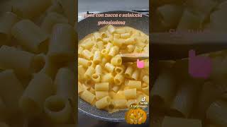 pasta zucca e salsiccia golosissima [upl. by Rasia]