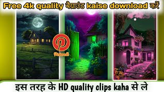 free mein 4k quality  background kaise download  Karen and video Pinterest application se lod [upl. by Gravante]