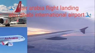 air arabia landing abu dhabi 🛩️🛩️🛩️ airarabia landing abudhabi [upl. by Mila]