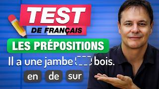 Les Prépositions en Français  QUIZ et EXPLICATIONS [upl. by Droffig213]