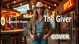 The Giver  Chappell Roan  Song Cover [upl. by Bolt]