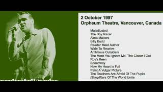 Morrissey  October 2 1997  Vancouver Canada Full Concert LIVE [upl. by Kiraa]