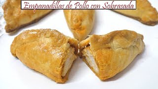 Empanadillas de Pollo con Sobrasada  Receta de Cocina en Familia [upl. by Prendergast]